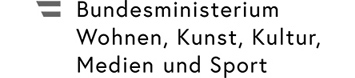 Bundesministerium Wohnen, Kunst, Kultur, Medien und Sport Bundesministerium Wohnen, Kunst, Kultur, Medien und Sport